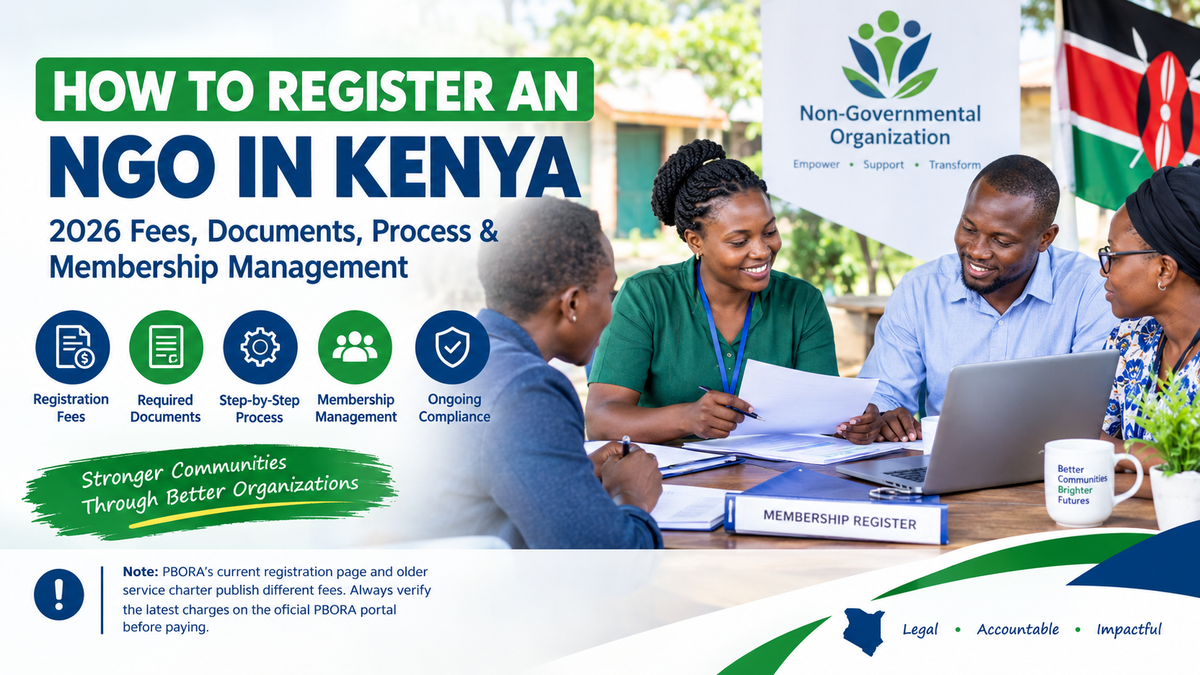 How to Register an NGO in Kenya in 2026: Costs, Requirements, Documents and Membership Management